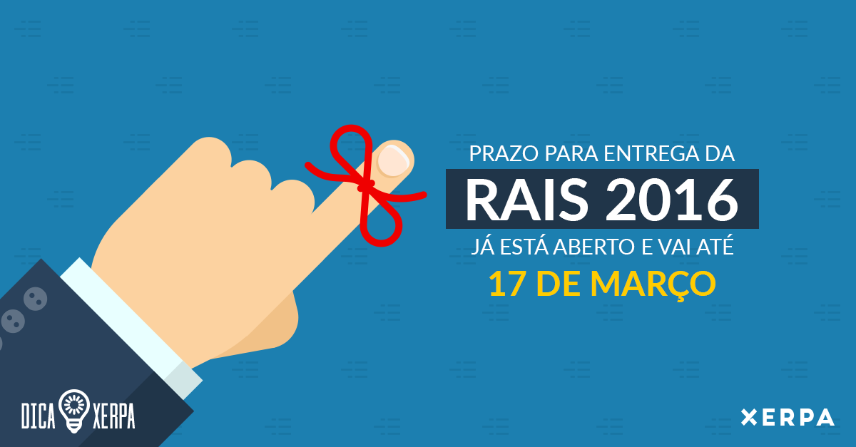 No momento, você está visualizando Prazo para entrega da Rais começa vai até 17 de abril
