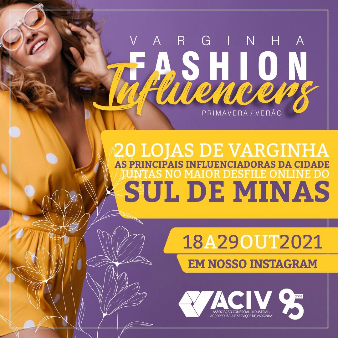 No momento, você está visualizando Varginha Fashion Influencers acontece em outubro