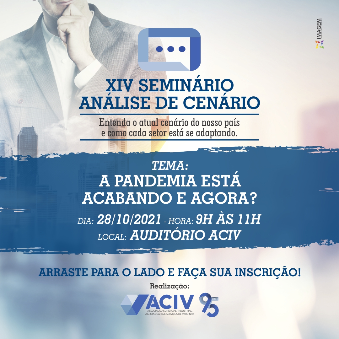 No momento, você está visualizando XIV Seminário Análise de Cenário acontece na próxima semana