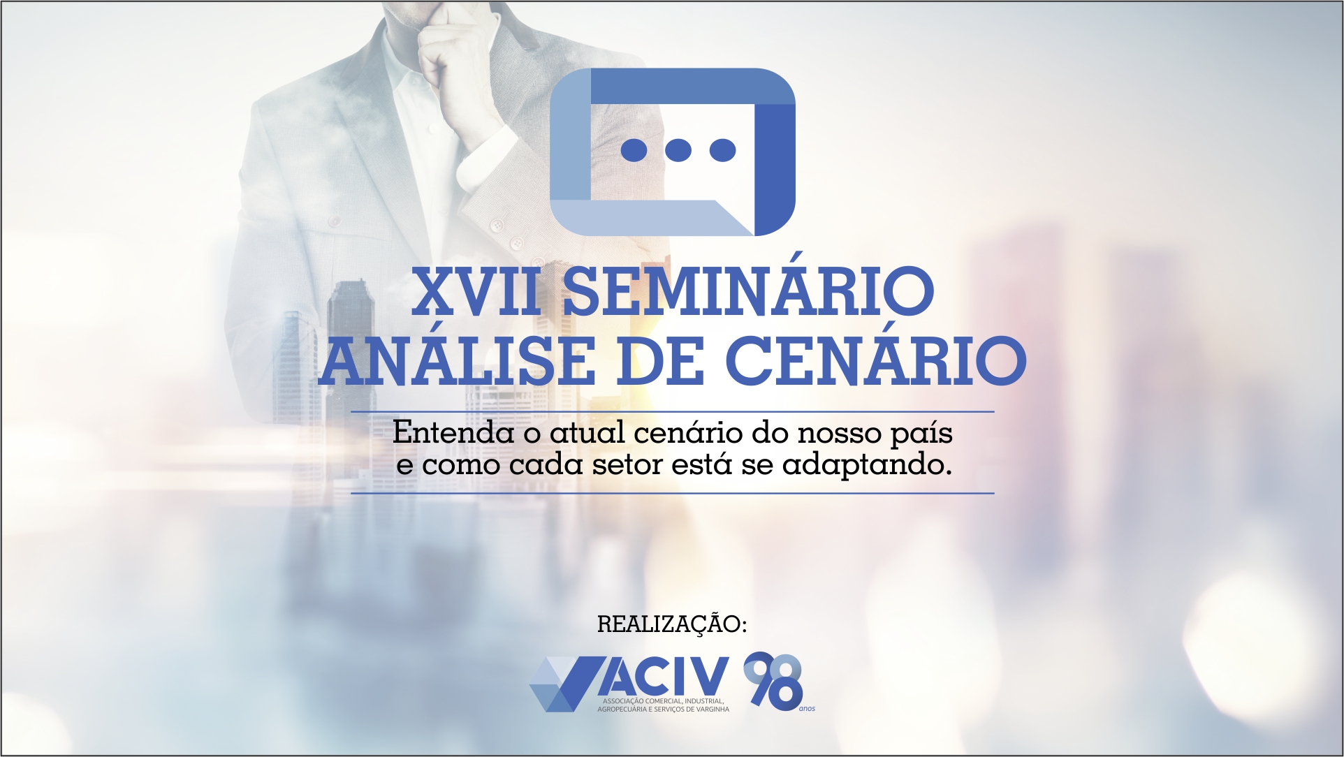 No momento, você está visualizando XVII Seminário Análise de Cenário falou sobre sustentabilidade, inovação e crescimento
