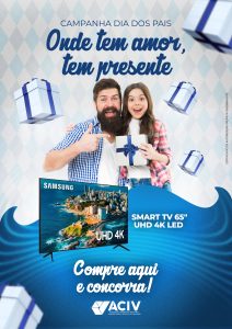 Leia mais sobre o artigo Campanha de Dia dos Pais da ACIV vai sortear uma TV 65”