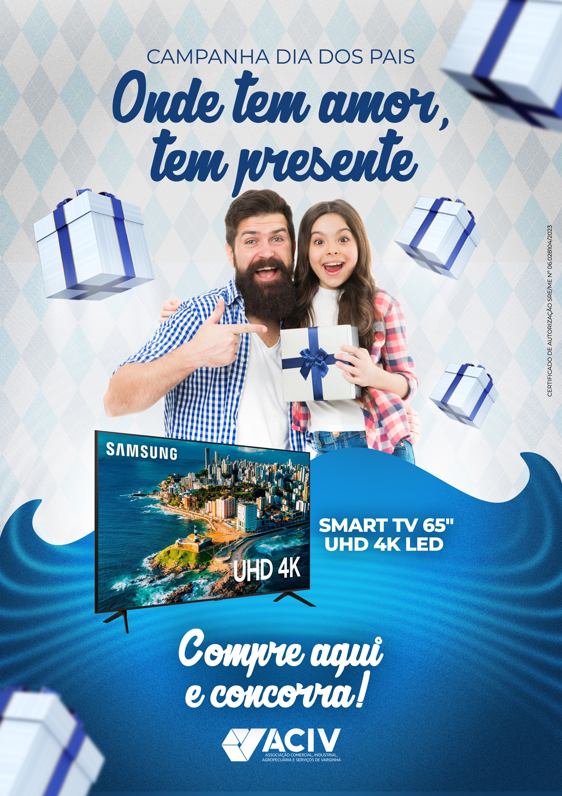 No momento, você está visualizando Campanha de Dia dos Pais da ACIV vai sortear uma TV 65”