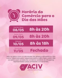Leia mais sobre o artigo ACIV realiza evento especial e divulga horário estendido do comércio para o Dia das Mães