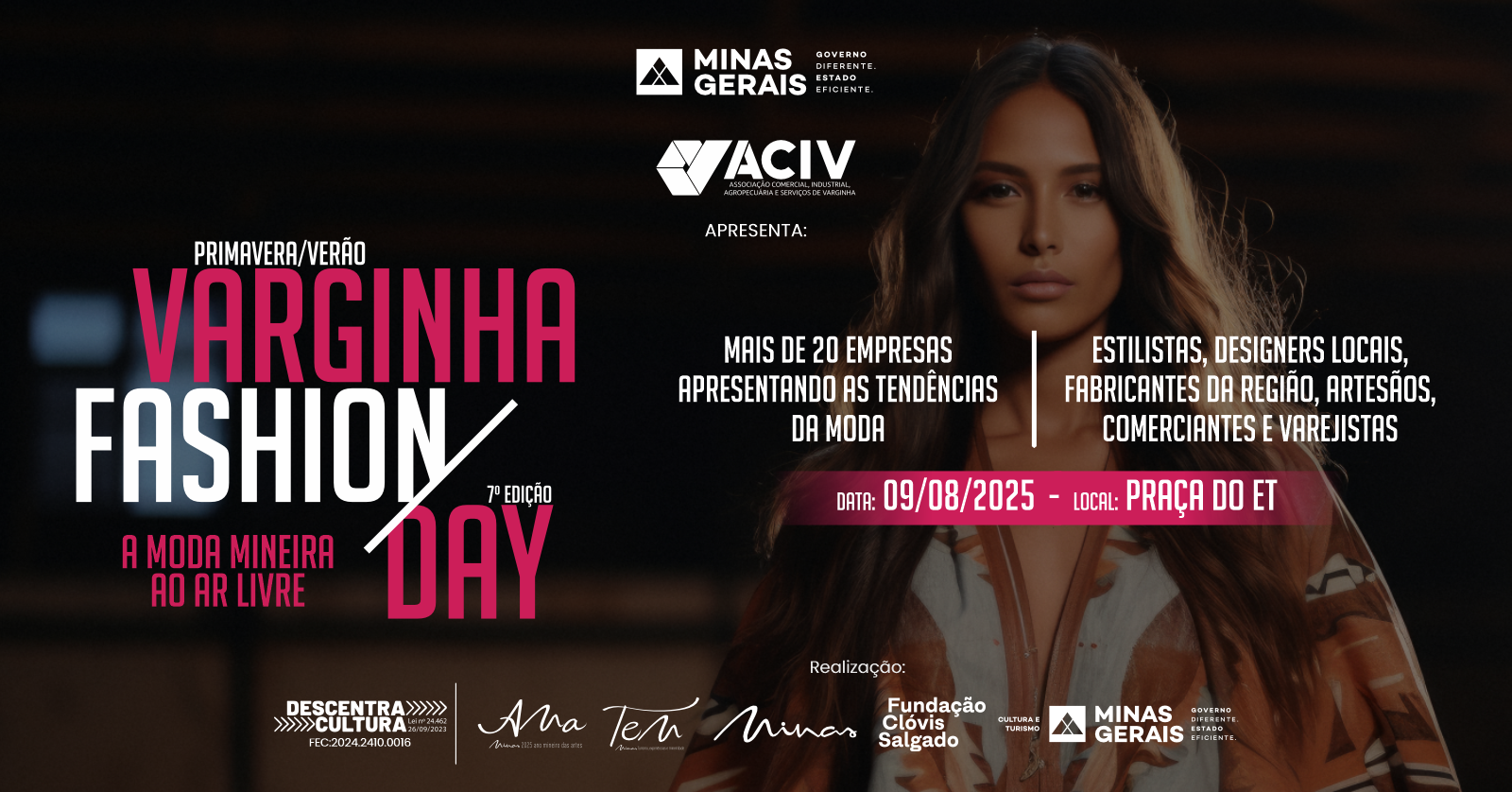 No momento, você está visualizando Varginha Fashion Day será no dia 09 de agosto; Inscrições abertas para associados da ACIV